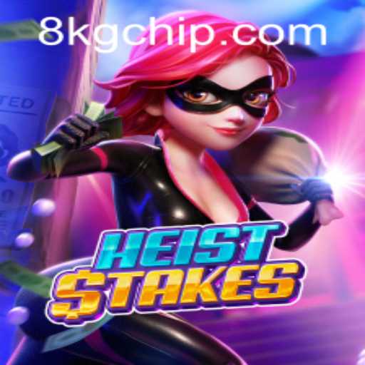 Dive into the Thrills of HeistStakes: The Ultimate Heist Adventure